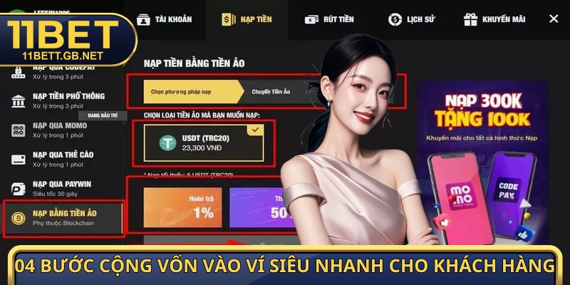 Nạp Tiền 11bet - Đầy Ví Thả Ga, Chốt Kèo Thật Đã Cho Bạn 2 04 bước cộng vốn vào ví siêu nhanh cho khách hàng
