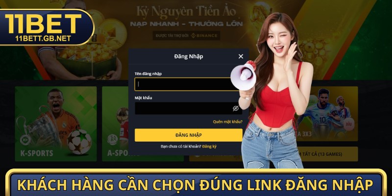 Đăng Nhập 11bet - Truy Cập Nhanh Tay, Nhận Ngay Tiền Tỷ 3 Khách hàng cần chú ý gửi đúng dữ liệu đã đăng ký