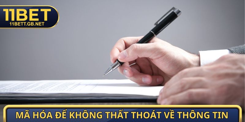 Điều Khoản Điều Kiện - Quy Định Chi Tiết Nhất Năm 2026 4 Mã hóa để không thất thoát về thông tin