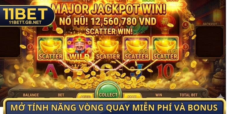 Nổ Hũ Thần Tài - Cách Săn Biểu Tượng Wild Và Bùng Nổ Jackpot 3 Mở tính năng vòng quay miễn phí và bonus