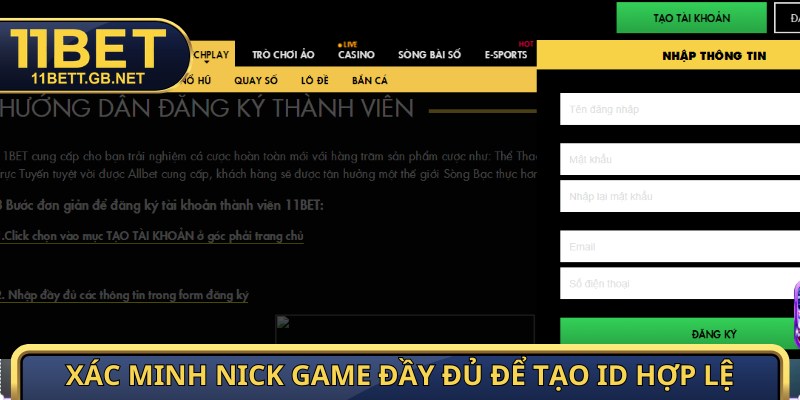 Đăng ký 11bet - Tạo Tài Khoản Ngay, Nhận Thưởng Liền Tay 3 Xác minh nick game đầy đủ để tạo ID hợp lệ